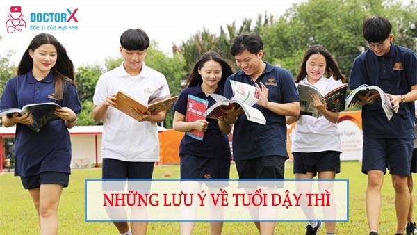 Những lưu ý tuổi dậy thì